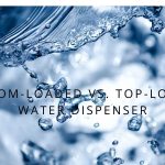 Bottom-Loaded Vs. Top-Loaded Water Dispenser